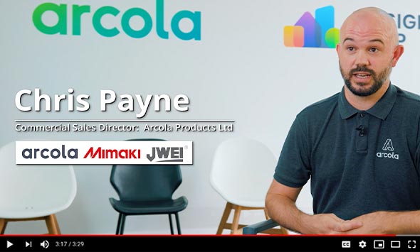 Arcola powers up with more Mimaki and JWEI technology from CMYUK